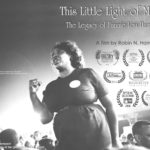 This Little Light of Mine: The Legacy of Fannie Lou Hamer