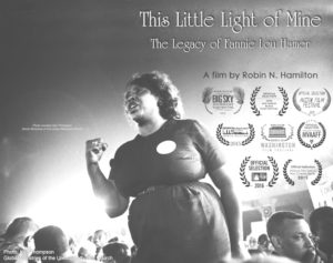 This Little Light of Mine: The Legacy of Fannie Lou Hamer