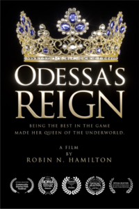 Odessa’s Reign